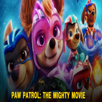 Paw Patrol: The Mighty Movie | ขบวนการเจ้าตูบสี่ขา: เดอะ ไมตี้ มูฟวี่