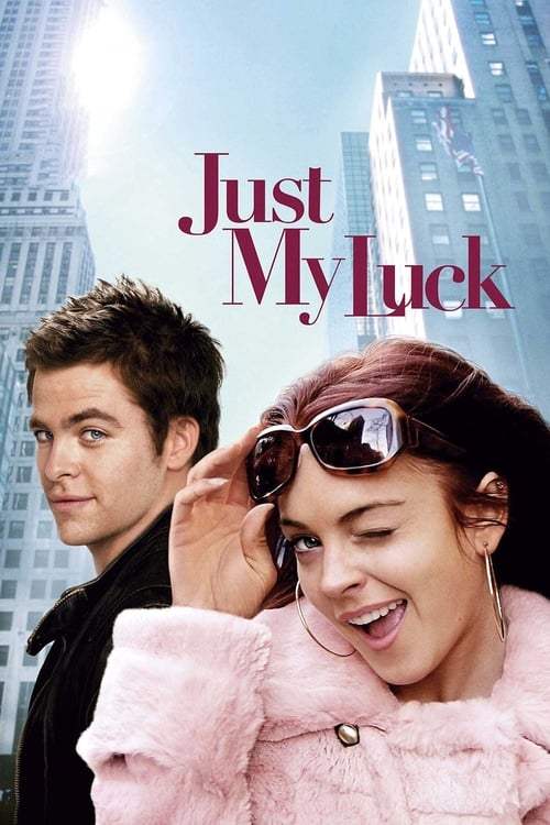 Just My Luck (2006) น.ส. จูบปั๊บ สลับโชค - ดูหนังออนไลน