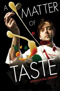 A Matter of Taste: Serving Up Paul Liebrandt เชฟอัจฉริยะ คว้าดาว (2011) บรรยายไทย - ดูหนังออนไลน