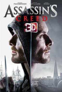 Assassin's Creed อัสแซสซินส์ ครีด (2016) 3D - ดูหนังออนไลน