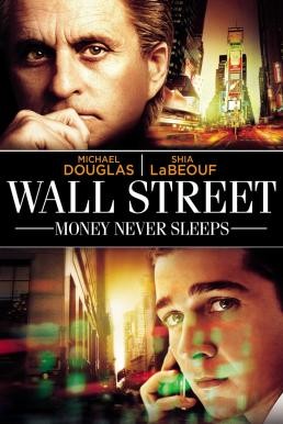 Wall Street: Money Never Sleeps วอลสตรีท เงินอำมหิต (2010)