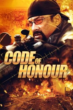 Code of Honor ล่าแค้นระเบิดเมือง (2016)