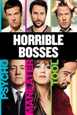 Horrible Bosses ฮอร์ริเบิล บอสส์เซส รวมหัวสอย เจ้านายจอมแสบ (2011) - ดูหนังออนไลน