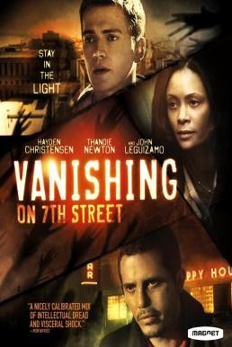 Vanishing on 7th Street แวนิชชิ่ง...จุดมนุษย์ดับ (2010)
