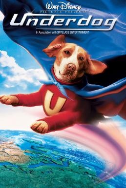 Underdog อันเดอร์ด็อก ยอดสุนัขพิทักษ์โลก (2007) - ดูหนังออนไลน