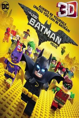 The LEGO Batman Movie เดอะ เลโก้ แบทแมน มูฟวี่ (2017) 3D