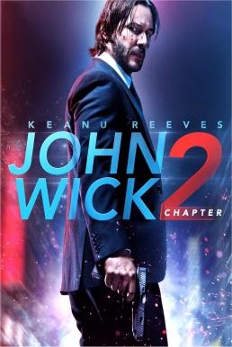 John Wick: Chapter 2 จอห์น วิค แรงกว่านรก 2 (2017)
