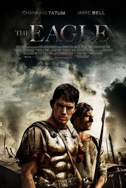 The Eagle ฝ่าหมื่นตาย (2011) - ดูหนังออนไลน