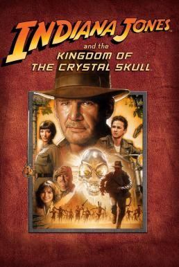 Indiana Jones and the Kingdom of the Crystal Skull ขุมทรัพย์สุดขอบฟ้า 4: อาณาจักรกะโหลกแก้ว (2008) - ดูหนังออนไลน