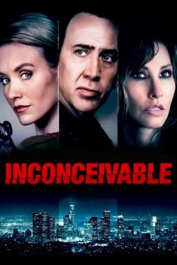 Inconceivable (2017) - ดูหนังออนไลน