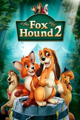 The Fox and the Hound 2 เพื่อนแท้ในป่าใหญ่ 2 (2006) - ดูหนังออนไลน