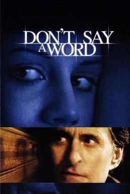 Don't Say a Word ล่าเลขอำมหิต...ห้ามบอกเด็ดขาด (2001) - ดูหนังออนไลน