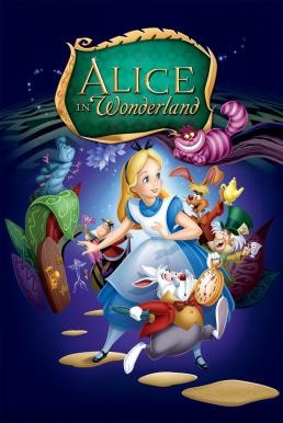 Alice in Wonderland อลิซท่องแดนมหัศจรรย์ (1951) - ดูหนังออนไลน