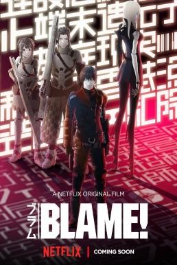 Blame! เบลม! (2017) บรรยายไทย - ดูหนังออนไลน