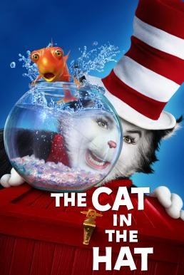Dr. Seuss' The Cat in the Hat เดอะ แคท เหมียวแสบใส่หมวกซ่าส์ (2003) - ดูหนังออนไลน