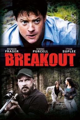 Breakout ฝ่านรกล่าพยานมรณะ (2013) - ดูหนังออนไลน