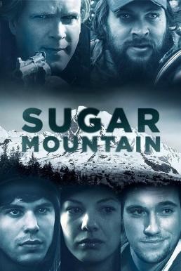 Sugar Mountain ชูการ์ เมาน์เทน (2016) บรรยายไทย - ดูหนังออนไลน
