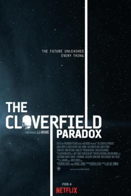The Cloverfield Paradox เดอะ โคลเวอร์ฟิลด์ พาราด็อกซ์ (2018) บรรยายไทย - ดูหนังออนไลน