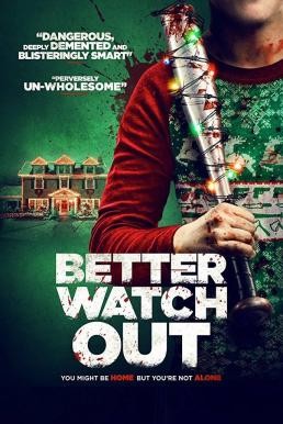Safe Neighborhood (Better Watch Out) โดดเดี่ยว เดี๋ยวก็ตาย (2016) - ดูหนังออนไลน