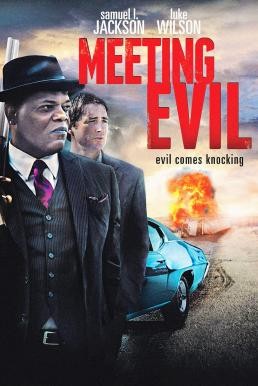 Meeting Evil ประจันหน้าอำมหิต (2012) - ดูหนังออนไลน