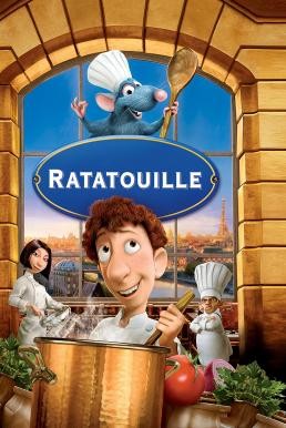Ratatouille ระ-ทะ-ทู-อี่ พ่อครัวตัวจี๊ด หัวใจคับโลก (2007) - ดูหนังออนไลน