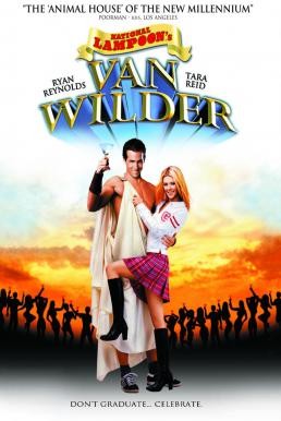 Van Wilder แวน ไวล์เดอร์ นักเรียนปู่ซู่ซ่าส์ ปาร์ตี้ดอทคอม (2002) UNRATED - ดูหนังออนไลน