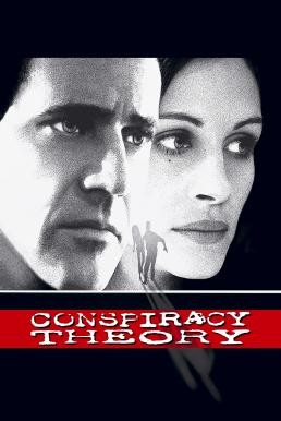 Conspiracy Theory ทฤษฎีสมคบคิด (1997) - ดูหนังออนไลน