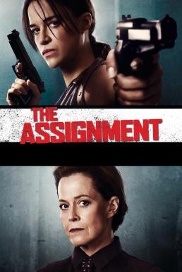 The Assignment (2016) บรรยายไทย - ดูหนังออนไลน