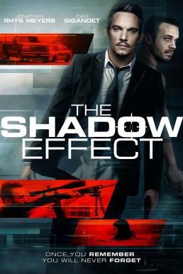 The Shadow Effect คืนระห่ำคนเดือด (2017) - ดูหนังออนไลน
