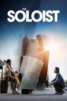 The Soloist เดี่ยวข้างถนน ยอดคนผู้ยิ่งใหญ่ (2009) - ดูหนังออนไลน