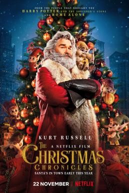 The Christmas Chronicles ผจญภัยพิทักษ์คริสต์มาส (2018) - ดูหนังออนไลน