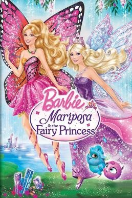 Barbie Mariposa and the Fairy Princess บาร์บี้ แมรีโพซ่ากับเจ้าหญิงเทพธิดา (2013) ภาค 25 - ดูหนังออนไลน