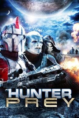 Hunter Prey หน่วยจู่โจมนอกพิภพ (2010) - ดูหนังออนไลน