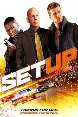 Setup แผนทวงแค้น หักหลังปล้น (2011) - ดูหนังออนไลน