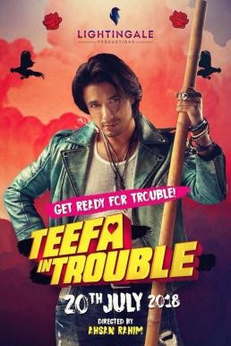 Teefa in Trouble หัวใจโก๋สั่งลุย (2018) บรรยายไทย - ดูหนังออนไลน