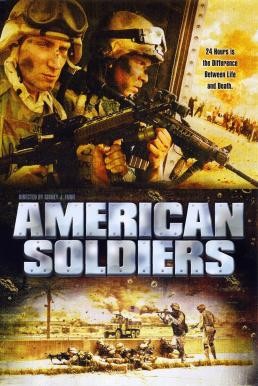 American Soldiers ยุทธภูมิฝ่านรกสงครามอิรัก (2005) - ดูหนังออนไลน