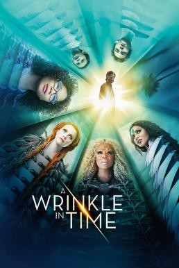A Wrinkle in Time ย่นเวลาทะลุมิติ (2018) บรรยายไทยมาสเตอร์ - ดูหนังออนไลน