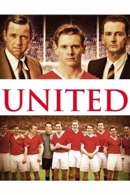 United ยูไนเต็ด สู้สุดฝันวันแห่งชัยชนะ (2011) - ดูหนังออนไลน