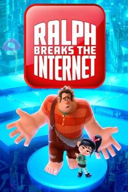Ralph Breaks the Internet ราล์ฟตะลุยโลกอินเทอร์เน็ต วายร้ายหัวใจฮีโร่ 2 (2018)