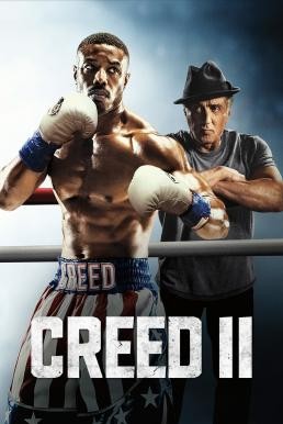 Creed II ครี้ด 2 บ่มแชมป์เลือดนักชก (2018)