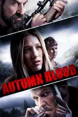 Autumn Blood (2013) บรรยายไทย - ดูหนังออนไลน