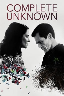Complete Unknown กระชากปมปริศนา (2016) - ดูหนังออนไลน