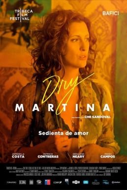 Dry Martina ดราย มาร์ตินา (2018) บรรยายไทย