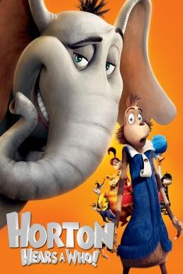 Horton Hears a Who! ฮอร์ตัน กับ โลกจิ๋วสุดมหัศจรรย์ (2008) - ดูหนังออนไลน