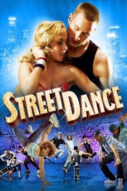 StreetDance เต้นๆโยกๆ ให้โลกทะลุ (2010) - ดูหนังออนไลน