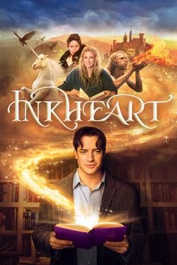 Inkheart เปิดตำนาน อิงค์ฮาร์ท มหัศจรรย์ทะลุโลก (2008) - ดูหนังออนไลน