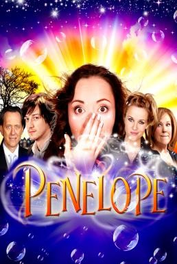 Penelope รักแท้ ขอแค่ปาฏิหาริย์ (2006) - ดูหนังออนไลน