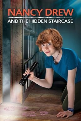Nancy Drew and the Hidden Staircase (2019) - ดูหนังออนไลน