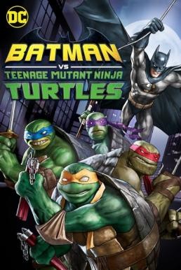 Batman vs Teenage Mutant Ninja Turtles (2019) - ดูหนังออนไลน