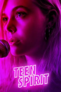 Teen Spirit ทีน สปิริต (2018) - ดูหนังออนไลน